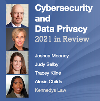 Cybersecurity and Data Privacy Year in Review 2021