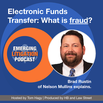 Electronic Fund Transfer Fraud with Brad Rustin